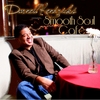 Darnell Kendricks - Smooth Soul Café