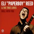 Eli_Paperboy_Reed_Roll_With_You.jpg