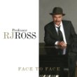 Professor_RJ_Ross_Face_to_Face_Album_.jpg