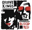 The_Groove_Kings_Blood_Red_Album.jpg
