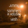 Jimmy_Sommers-HolidayWish2010.jpg