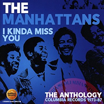 i_kinda_miss_you_anthology_the_manhattans.jpg