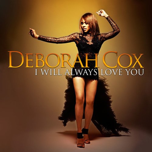 i_will_always_love_you_deborah_cox.jpg