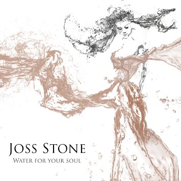 joss_stone_water_for_your_soul.jpg