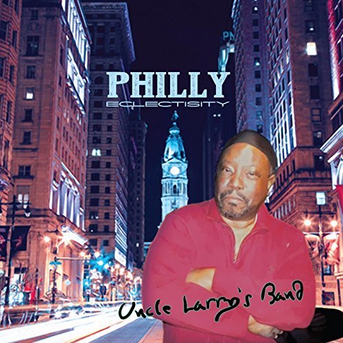 philly_eclectisity_uncle_larrys_band.jpg