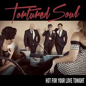 tortured_soul_-_hot_for_your_love_tonight.jpg