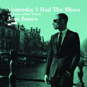 jose-james-yesterday-i-had-the-blues.jpg