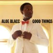 Aloe_Blacc_Good_Things.jpg