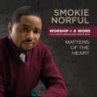 Smokie_Norful_Matters_of_the_Heart.jpg
