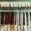 Bob Baldwin Betcha By Golly Wow - The Songs of Thom Bell.jpg