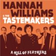 Hannah Williams and the Tastemakers A Hill of Feathers.jpg