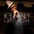 Kenny Lattimore Back 2 Cool.jpg