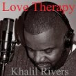 Khalil Rivers Love Therapy.jpg