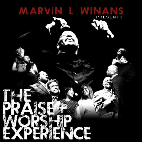 Marvin Winans Praise and Worship Experience.jpg