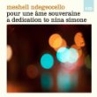 Meshell Ndegeocello Pour une Ã¢me souveraine - A Dedication to Nina Simone.jpg