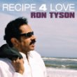 Ron Tyson Recipe 4 Love.jpg