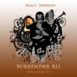 Sean C. Johnson Simply a Vessel, Vol. 3 Surrender All.jpg