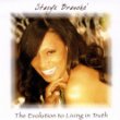 Stacye Branche The Evolution To Living In Truth.jpg