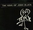 The Soul of John Black Good Thang.jpg