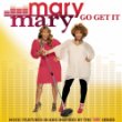 mary mary Go Get It.jpg