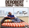 DeRobert & The Half Truths I'm Tryin.jpg