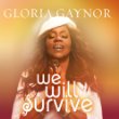 Gloria Gaynor We Will Survive.jpg