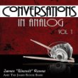 James Rouse Conversations in Analog, Vol. 1.jpg