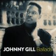 Johnny Gill - Ballads.jpg