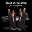 Soul Generation Ooh Baby.jpg