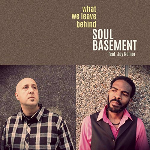 soul_basement_what_we_leave_behind.jpg