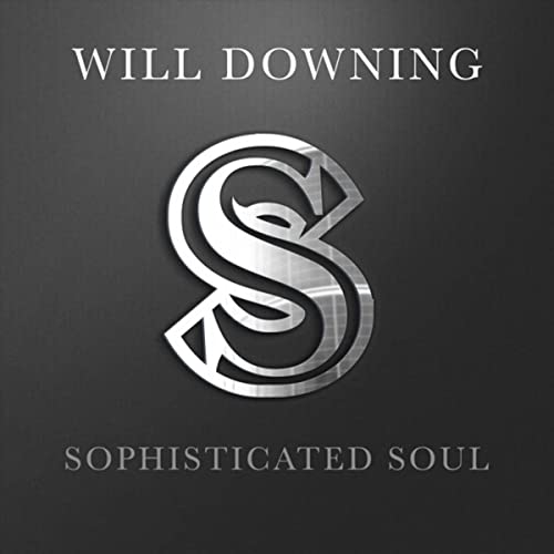will_downing_sophisticated_soul.jpg